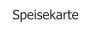 Speisekarte